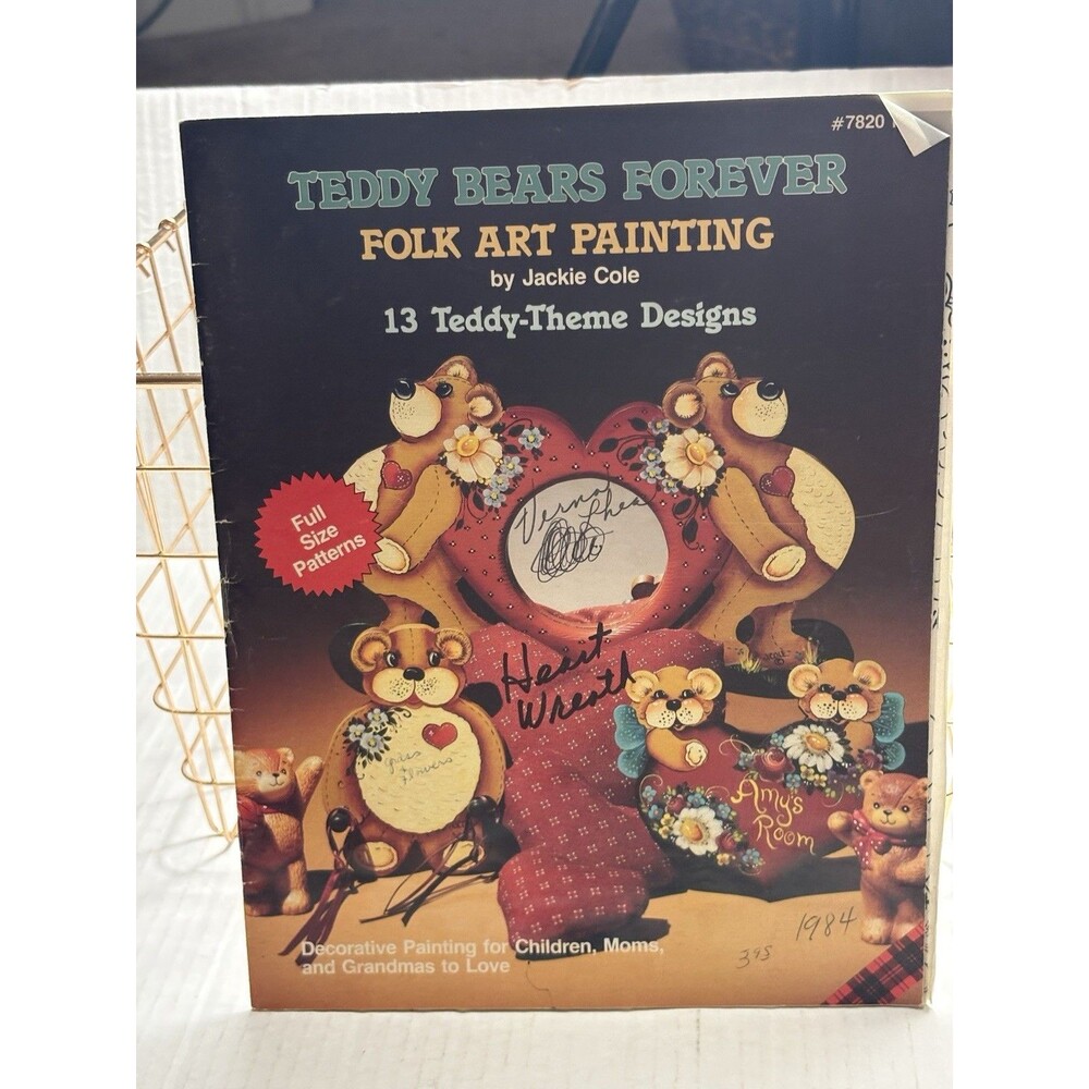 Vintage 1984 Teddy Bears Forever Folk Art Painting Jackie Cole Pattern Book